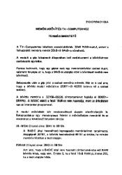 Mem&oacute;riab�v&iacute;t&eacute;s TV-Computerhez
Term&eacute;kismertet�