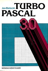 Jan Bielecki:
Turbo Pascal 3.0