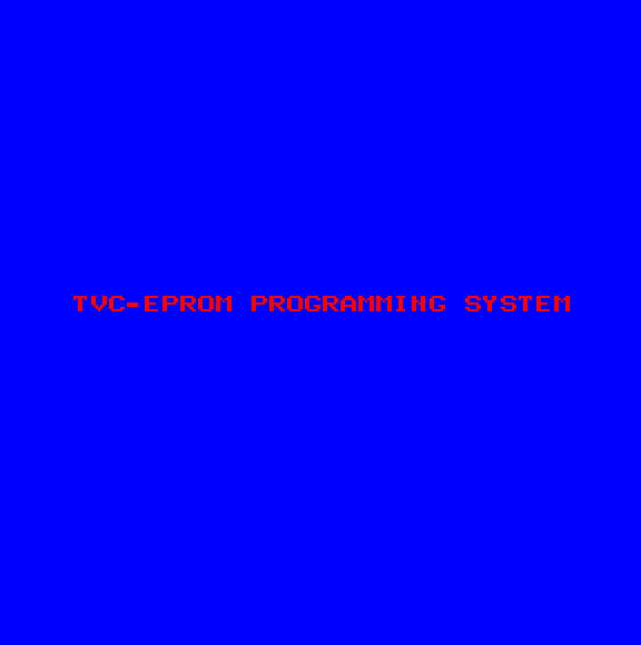TVC-EPROM Programming System